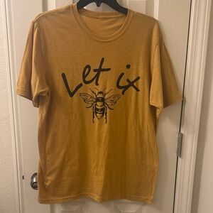 Let it Bee shirt